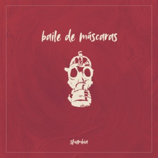 Baile de máscaras lyrics | Boomplay Music