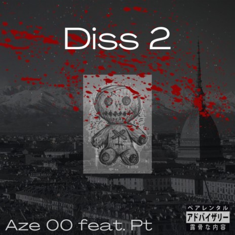 Diss 2 ft. Aze00 | Boomplay Music