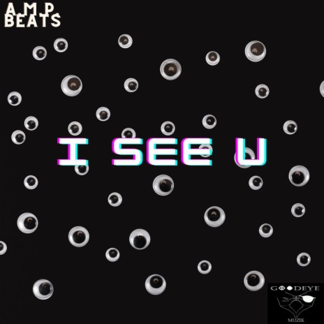 I SEE U ft. Statiic Prime & Guru Santi | Boomplay Music
