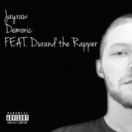 Demonic ft. Durand the Rapper