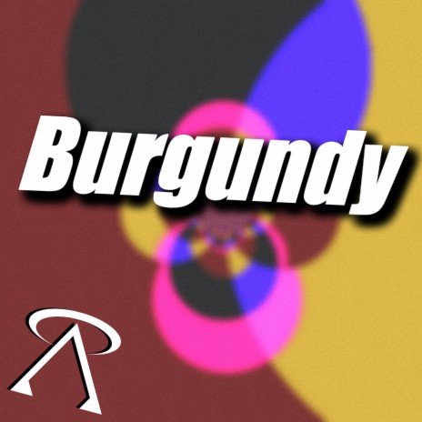 Burgundy | Boomplay Music