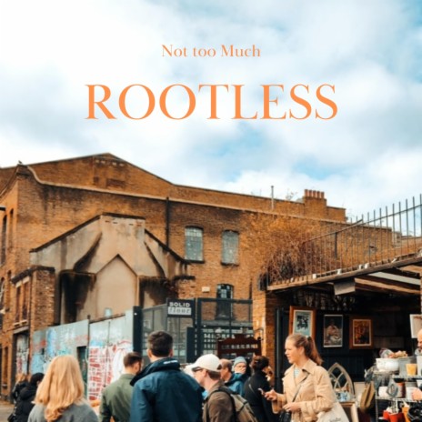 Rootless | Boomplay Music