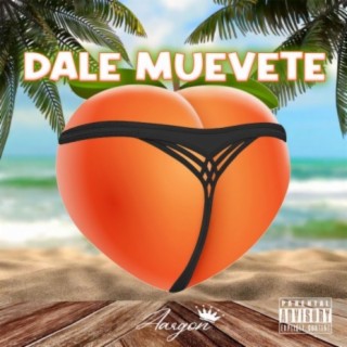 Dale Muevete lyrics | Boomplay Music