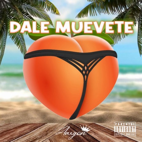 Dale Muevete | Boomplay Music