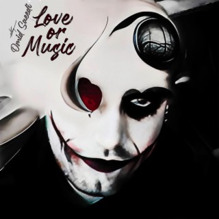 Love or Music