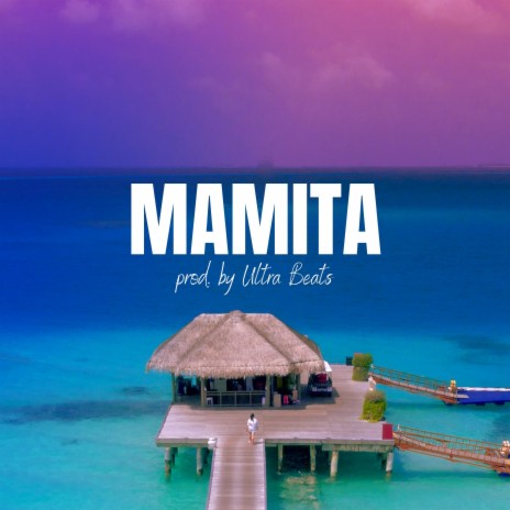 Mamita (Instrumental) | Boomplay Music