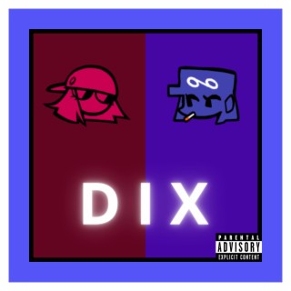 D I X