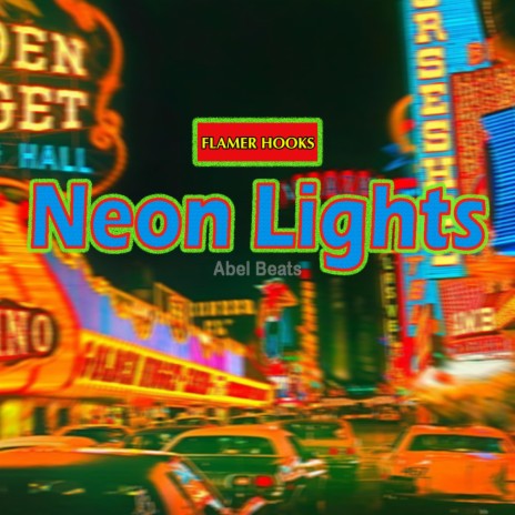 Neon Lights | Boomplay Music