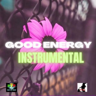 GOOD ENERGY INSTRUMENTAL (SYCKA)