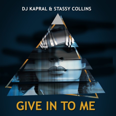 Give In to Me ft. Stassy Collins | Boomplay Music