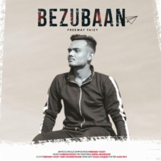 Bezubaan (feat. Freeway Faizy)