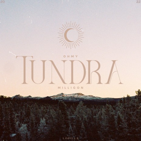 Tundra ft. Oh My | Boomplay Music