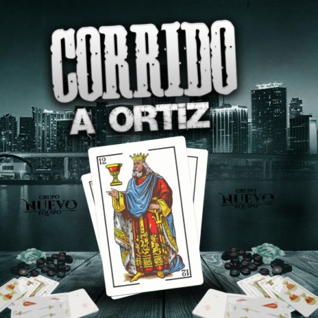 Corrido a Ortiz