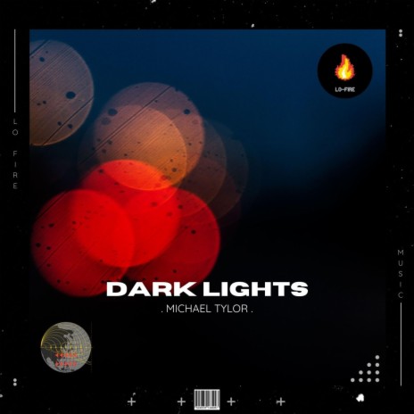 Dark Lights | Boomplay Music