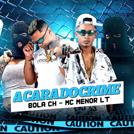 A Cara do Crime ft. MC Menor LT & DD no Beat | Boomplay Music