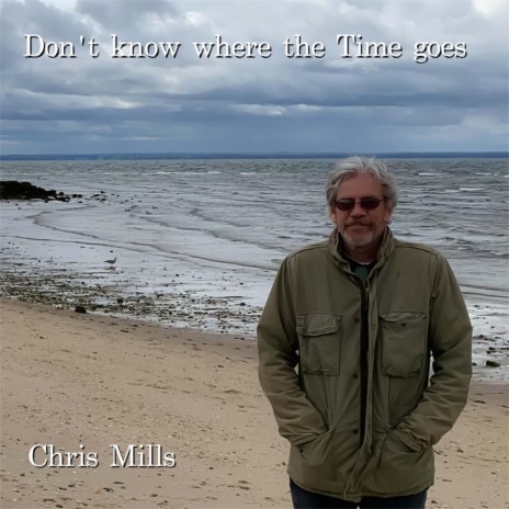 Don't Know Where the Time Goes | Boomplay Music