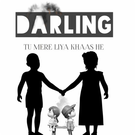 Darling Tu Mere Liye Khaas He