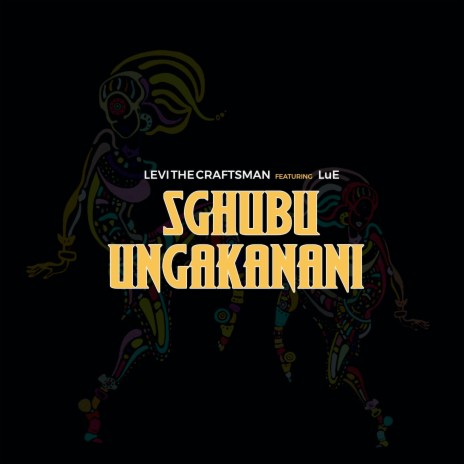 Sghubu Ungakanani ft. LuE