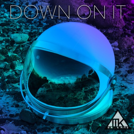 Down on It | Boomplay Music