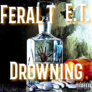 Drowning (feat. E.T. The Xtra-Terrestrial)