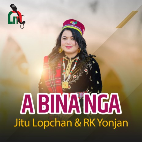 A Bina Nga ft. RK Yonjan | Boomplay Music