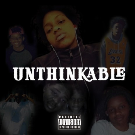 Unthinkable | Boomplay Music