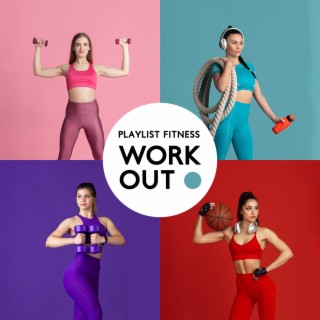 Playlist Fitness Workout