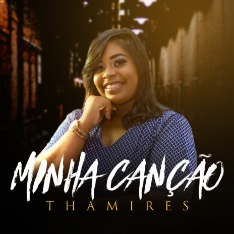 Minha Canção | Boomplay Music