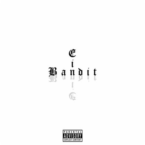 Ein Bandit | Boomplay Music
