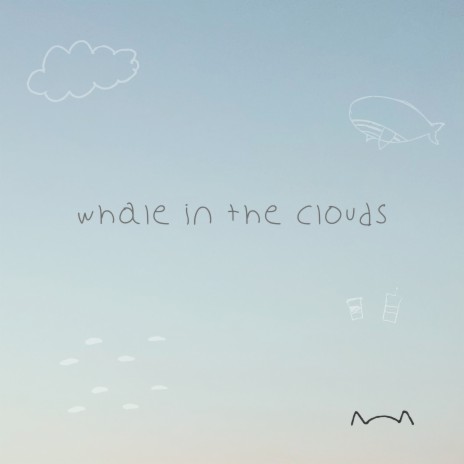 whale in the clouds | Boomplay Music