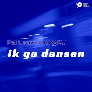 ik ga dansen