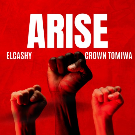 Arise ft. Crown Tomiwa | Boomplay Music