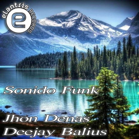 Sonido Funk ft. Deejay Balius