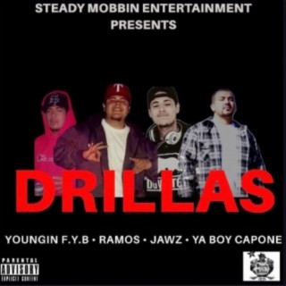 drillas (feat. jawz, Youngin' f.y.b & ya boy capone)