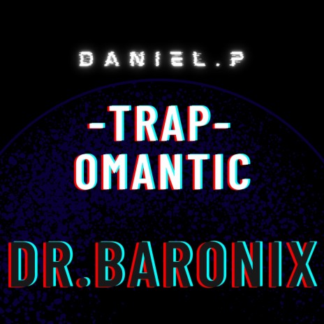 Trap Omantic (Instrumental) | Boomplay Music