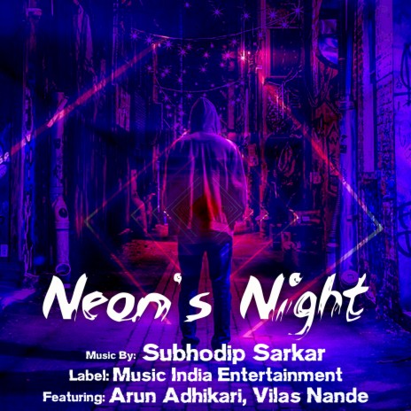 Neon's Night ft. Arun Adhikari & Vilas Nande