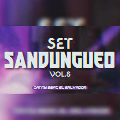 Set Sandungueo 2024 | Boomplay Music