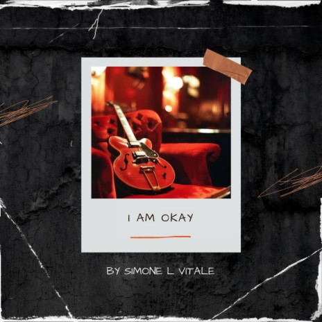I Am Okay | Boomplay Music