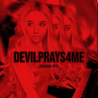 DevilPrays4Me lyrics | Boomplay Music