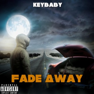 Fade Away