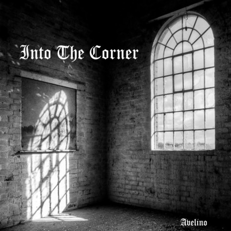 Into The Corner | Boomplay Music