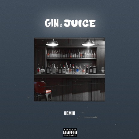 Gin n Juice (Remix) ft. Edzor Talez | Boomplay Music