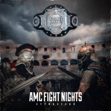 AMC Fight Nights | Boomplay Music