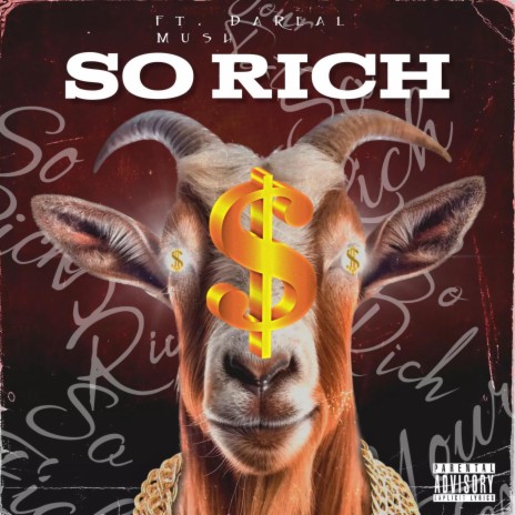 So Rich ft. DaRealMush | Boomplay Music