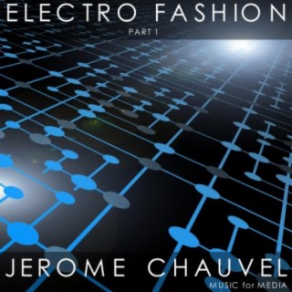 Electro Fashion, Pt. 1