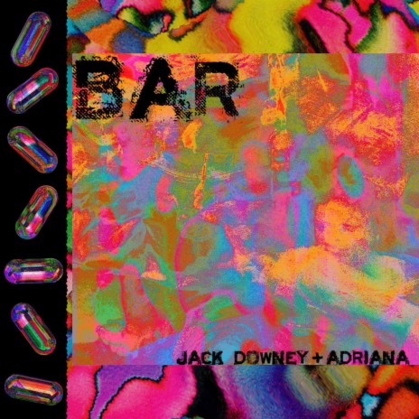 BAR ft. Jack Downey | Boomplay Music