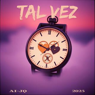 Tal Vez lyrics | Boomplay Music