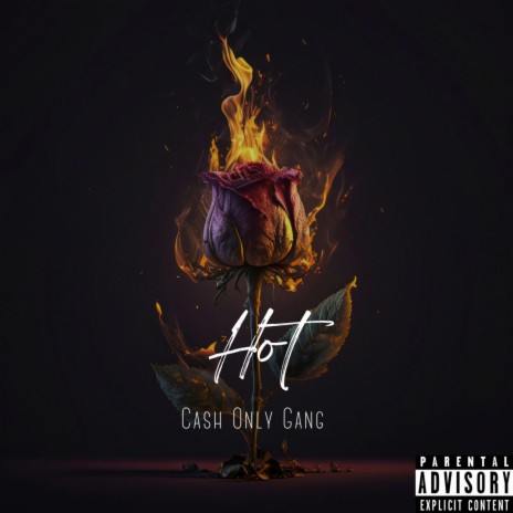 Hot ft. Ca$h Only Ray | Boomplay Music