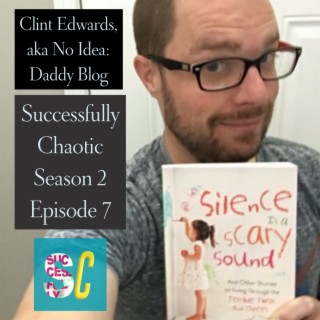 Clint Edwards aka No Idea: Daddy Blog