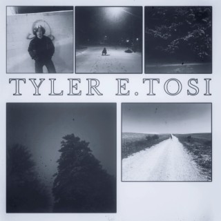 Tyler E. Tosi